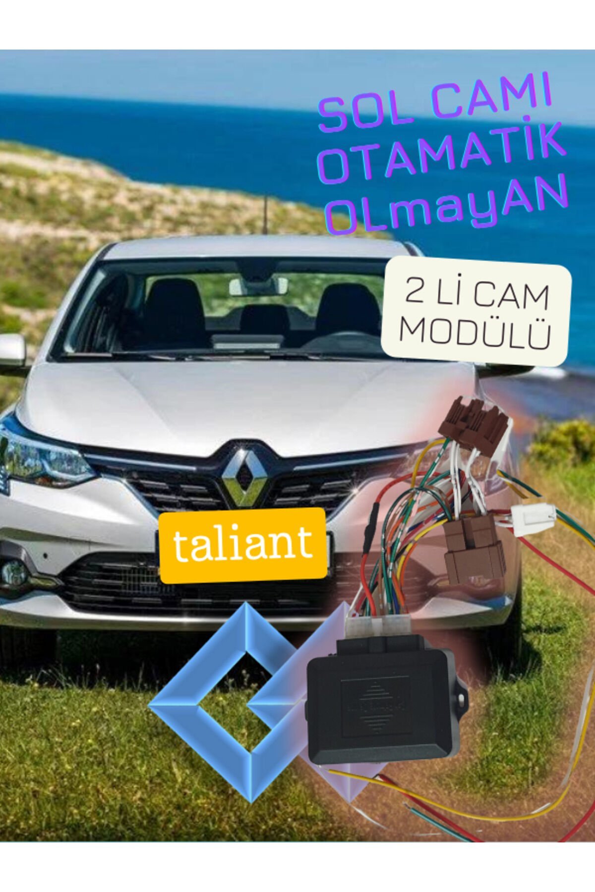 REANULT TALİANT Uyumlu 2 Lİ CAM MODÜLÜ SOFÖR CAMI OTOMATİK OLAMAYAN