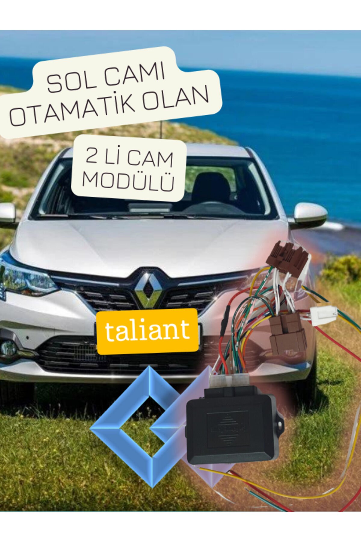 YERLİKİT RENAULT TALİANT 2 CAM MODÜLÜ ŞOFÖR CAMI OTOAMTİK OLAN